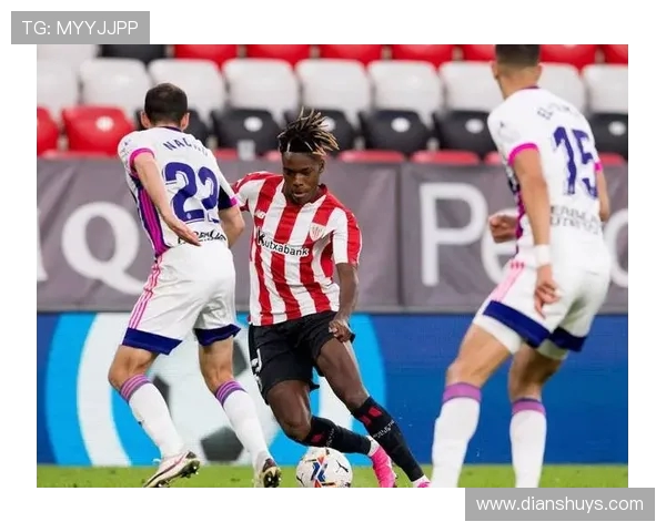 尼科 - 威廉姆斯:6200 万解约金 + 场均 8.4 次过人!巴萨新猎物引爆边路革命 尼科 - 威廉姆斯:6200 万解约金 + 场均 8.4 次过人!巴萨新猎物引爆边路革命